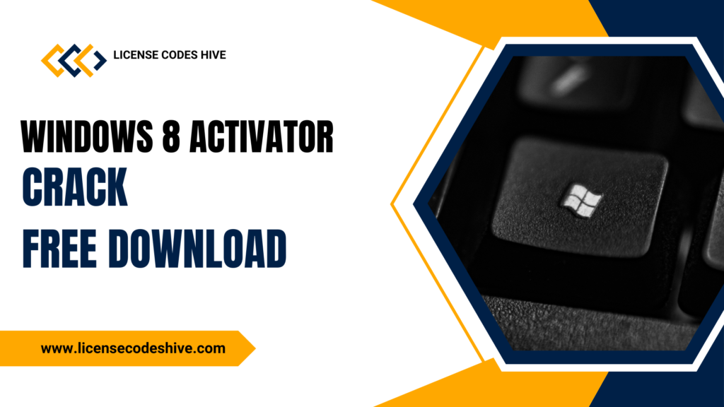 Windows 8 Activator Product Keys