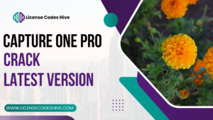 Capture One Pro Crack Latest Version 2025