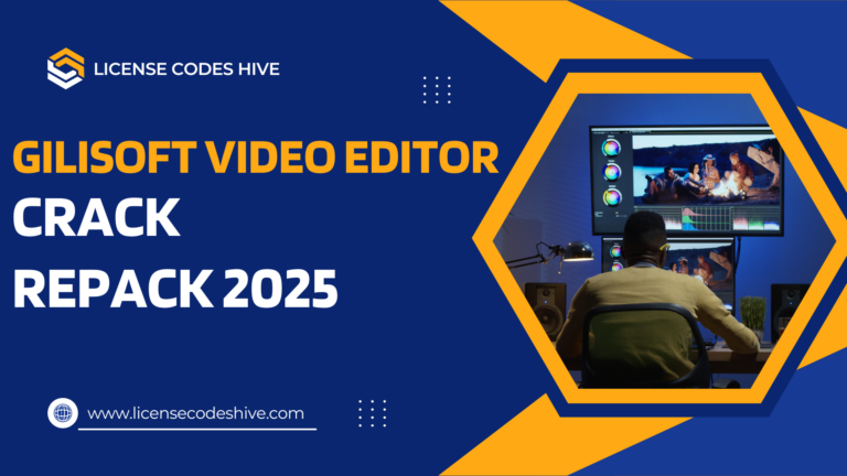 GiliSoft Video Editor Crack Repack 2025