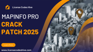 MapInfo Pro Crack Patch 2025