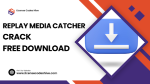 Replay Media Catcher Crack Free Download