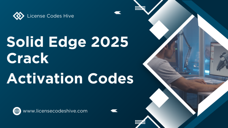 Solid Edge 2025 Crack with Activation Codes