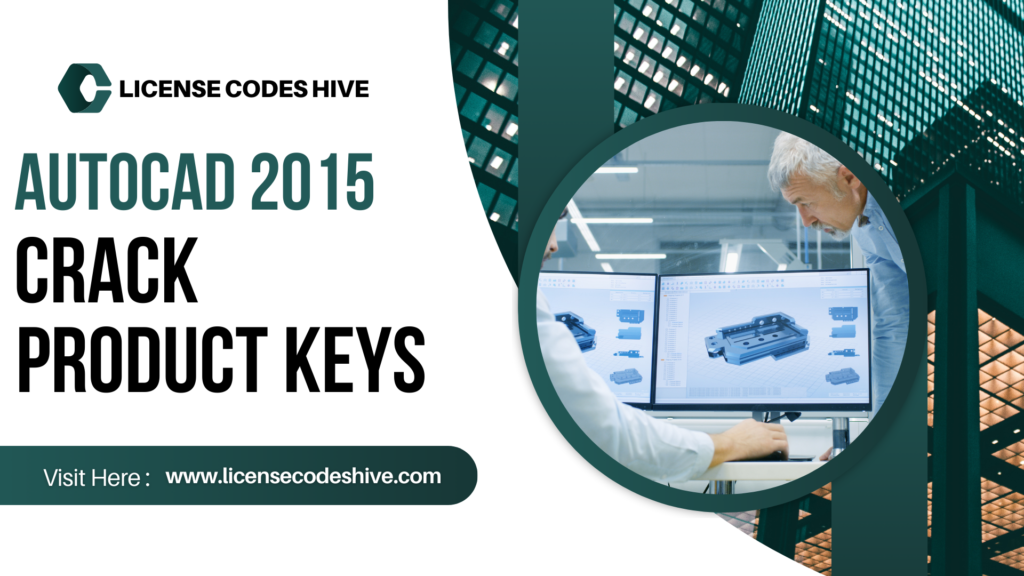 AutoCAD 2015 Crack with Product Keys