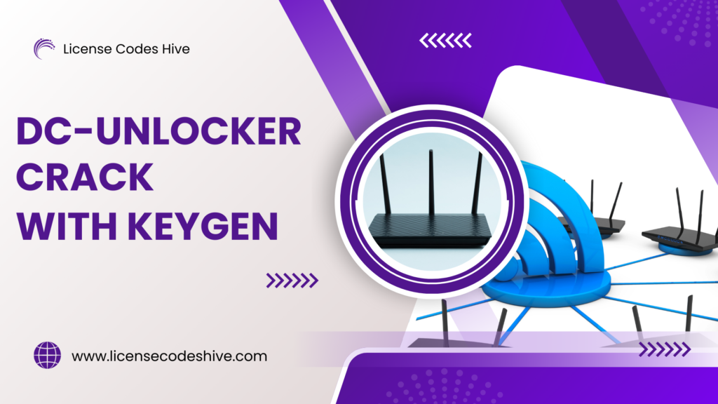 DC-Unlocker Crack with Keygen 2025