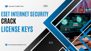 ESET Internet Security Crack with License Keys 2025